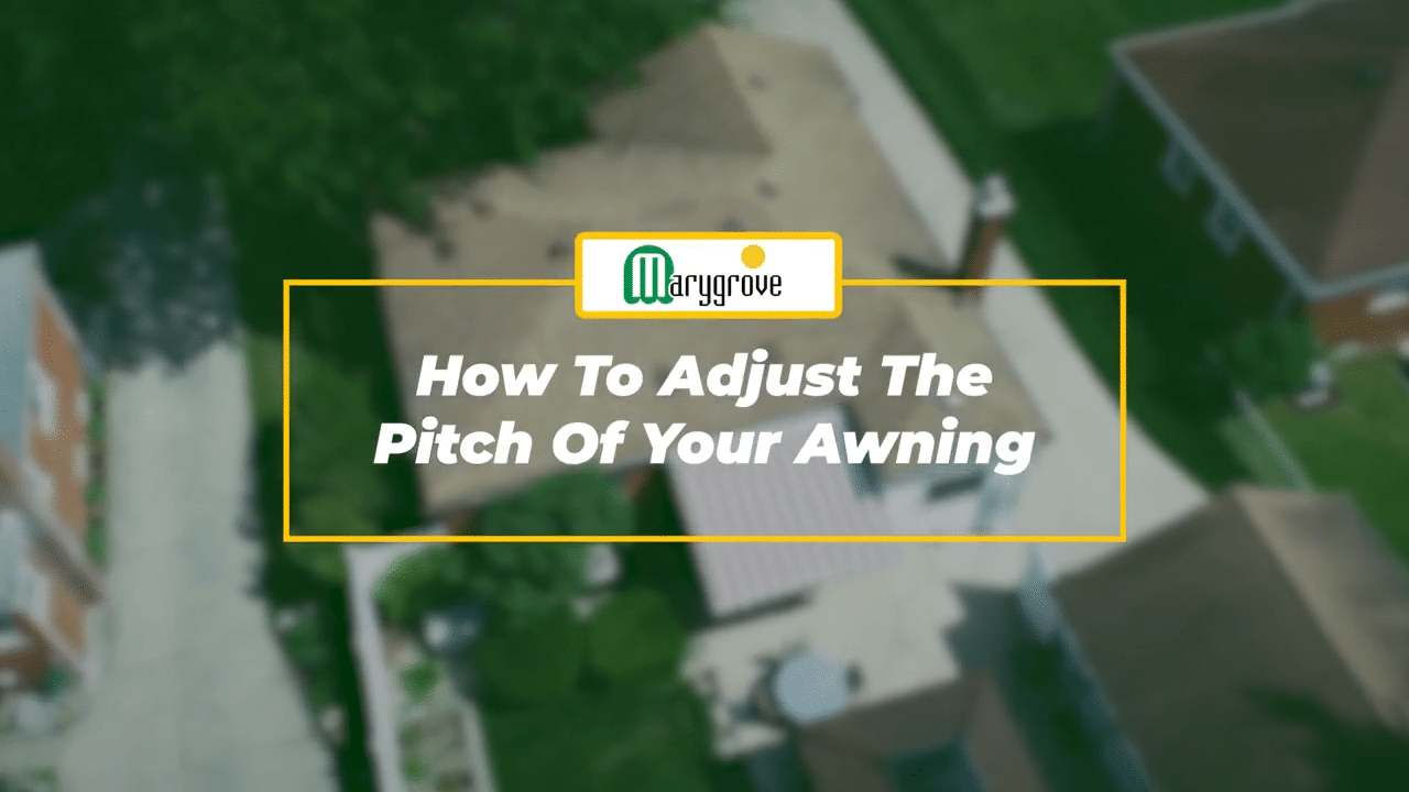 How To Adjust The Pitch of Your Awning